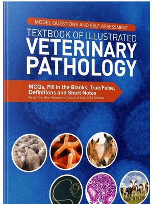cover image of Model Questions and Self Assessment Textbook of Illustrated Veterinary Pathology
